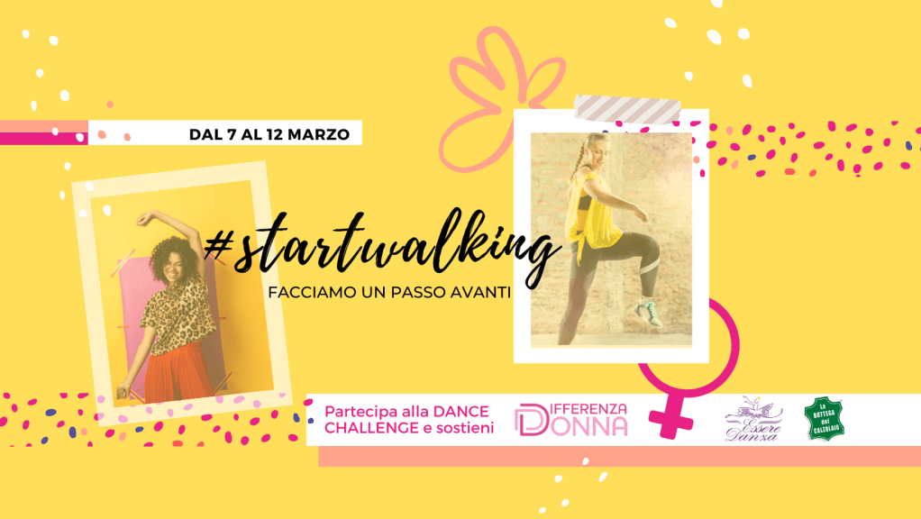 Startwalking: dance challenge a sostegno delle&nbsp;donne